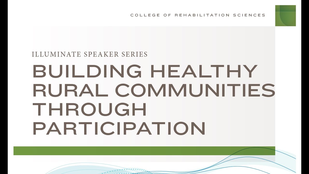 Illuminate - Building healthy rural communities through participation Dr. Nerida Hyett (Oct 2, 2019)
