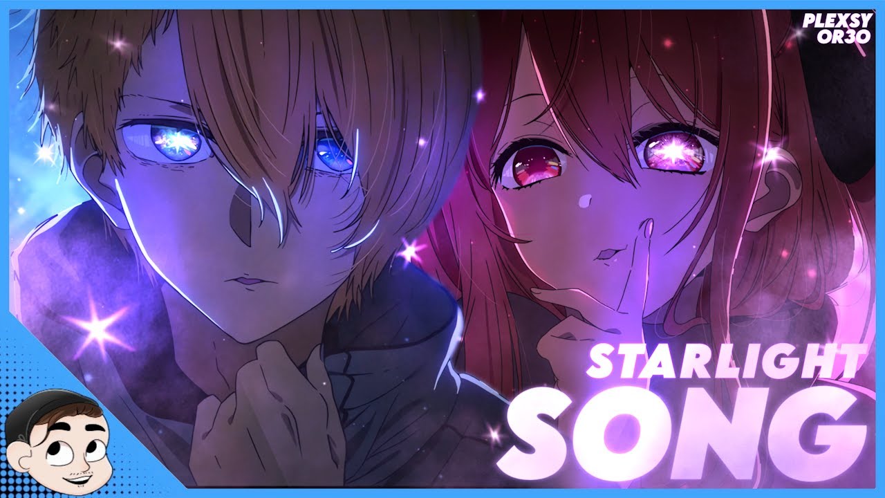 OSHI NO KO SONG ▶ Starlight [FT. 