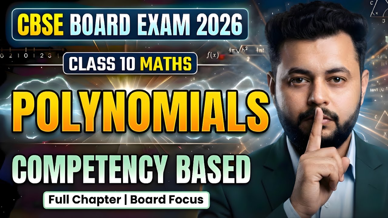 LIVE | Class 10 Maths Polynomials 🔥 Zeros of Polynomial + Graph | Latest CBSE Pattern | Board 2026