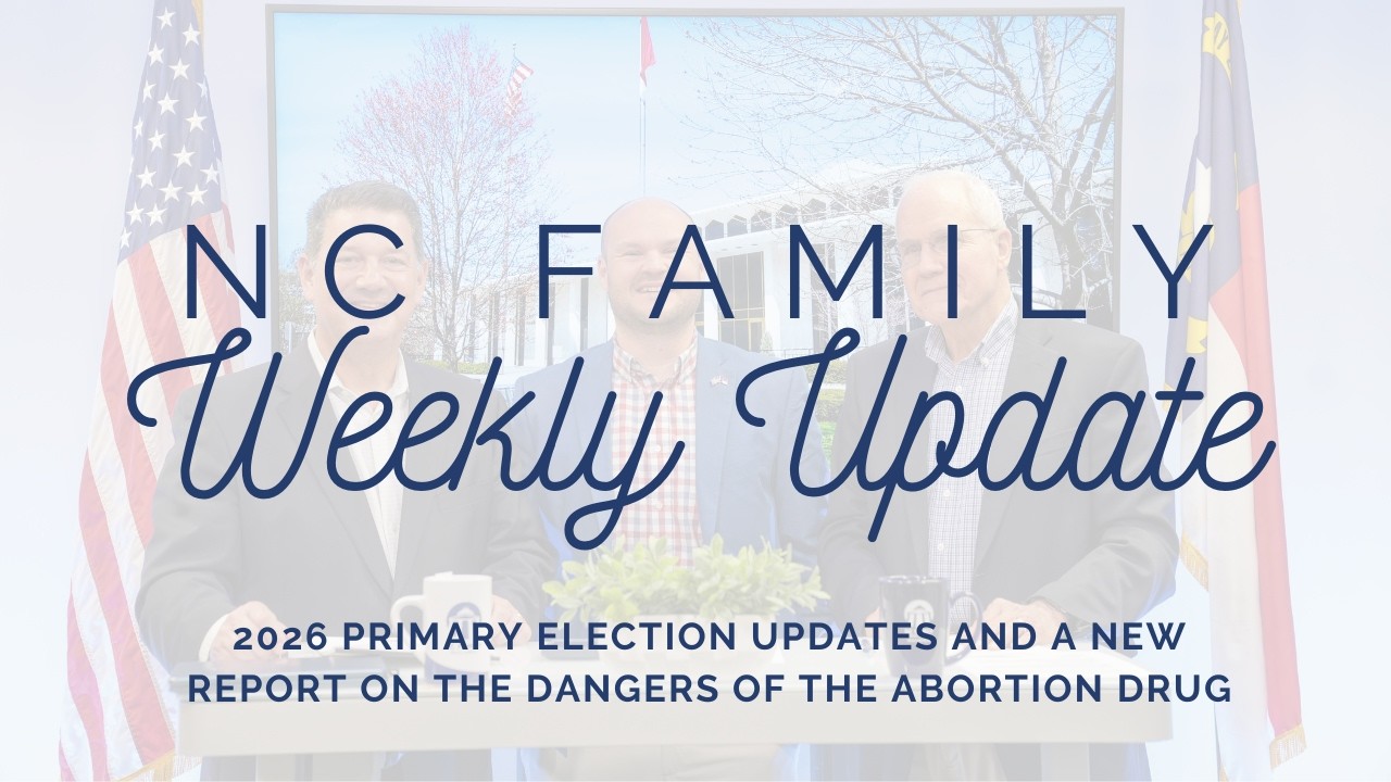 2026 Primary Election Updates and a New Report on the Dangers of the Abortion Drug
