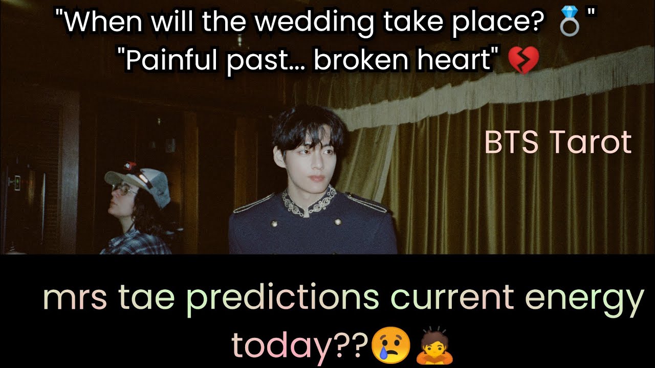 What's MRS TAE's ENERGY Like TODAY?||😢🙇#bts #btsv #taehyung #mrstae #currentenergy #celebrity #tarot