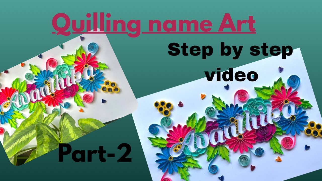 Quilling name art tutorial Part-2|Paper quilling craft|Beautiful name design|Beginner level