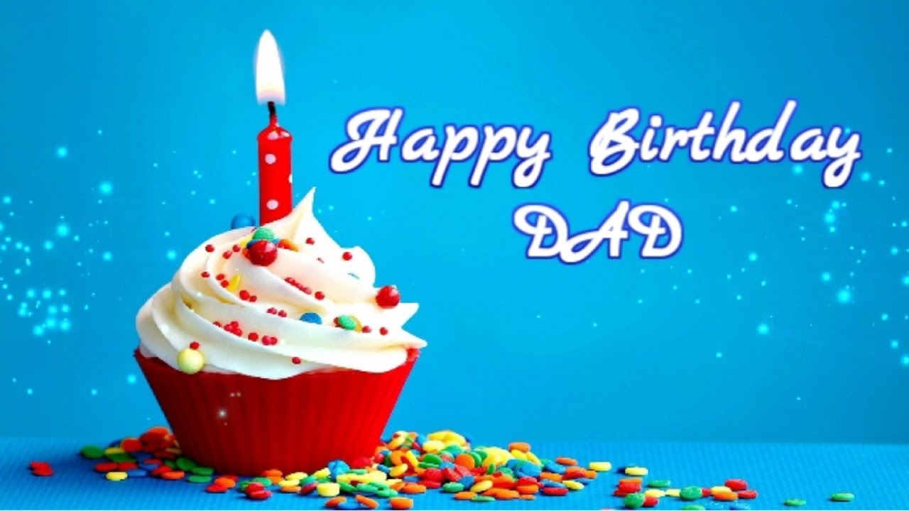 Beautiful Birthday Wishes for My Dad