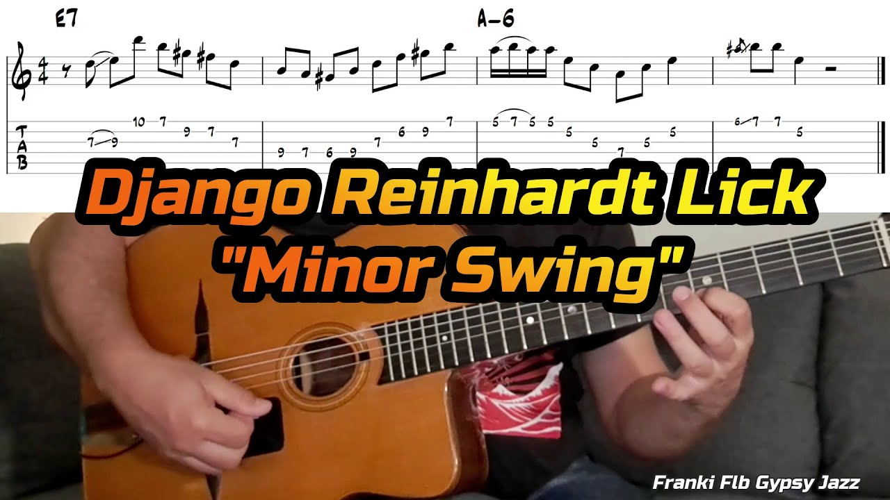 Minor Swing Django Reinhardt Licks - Plans et Cours Guitare Gypsy Jazz Manouche