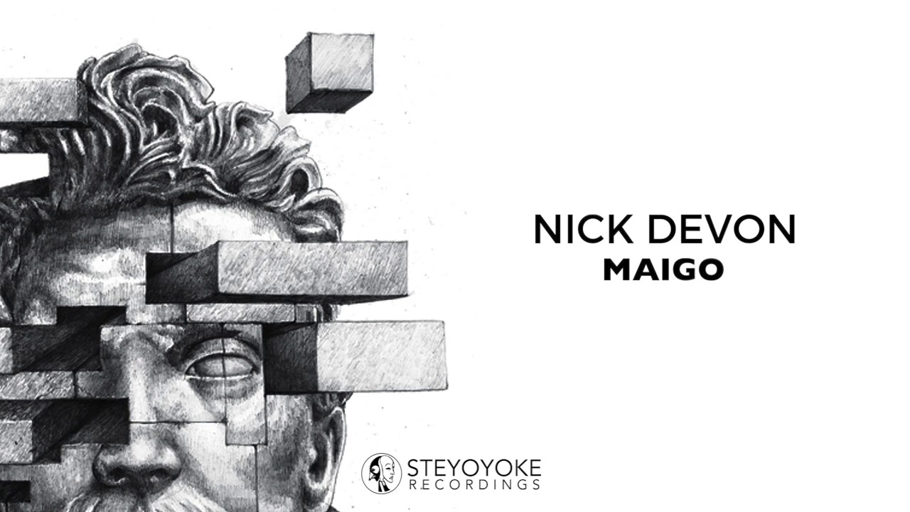 Nick Devon - Maigo (Original Mix) | Steyoyoke
