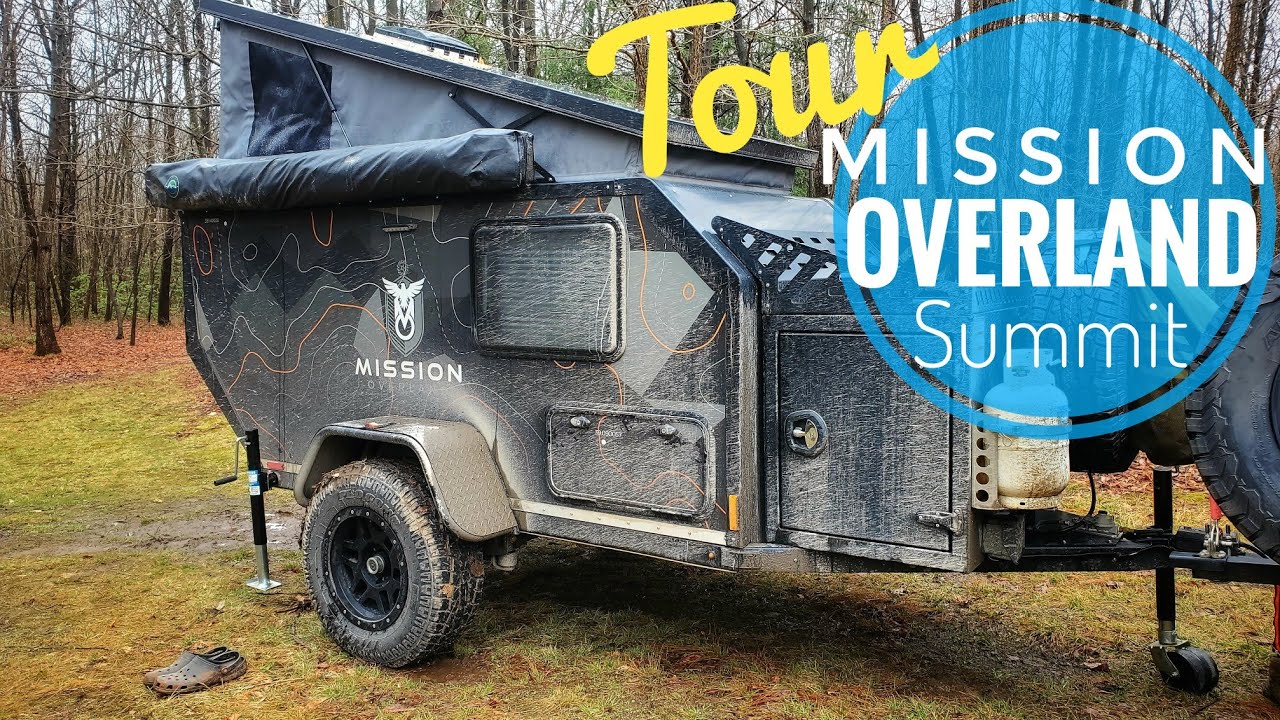 TOUR | Mission Overland-Summit | Camper