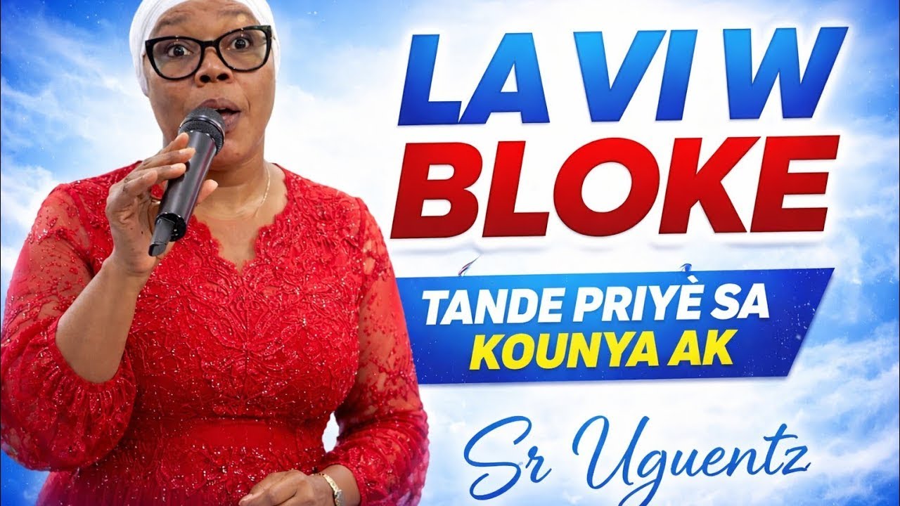 Lavi w Bloke? Tande Priyè Sa 😭🙏 | Priyè Matinal ak Sr Uguentz ✝️ (Deblokaj, Delivrans, Favè)