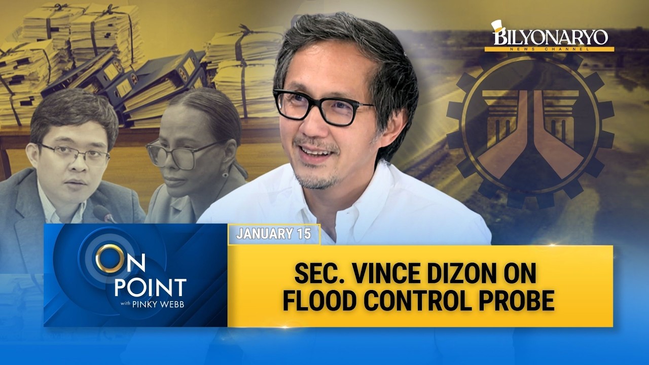On Point: Sec. Vince Dizon Updates on Flood Control Probe | DPWH Investigation