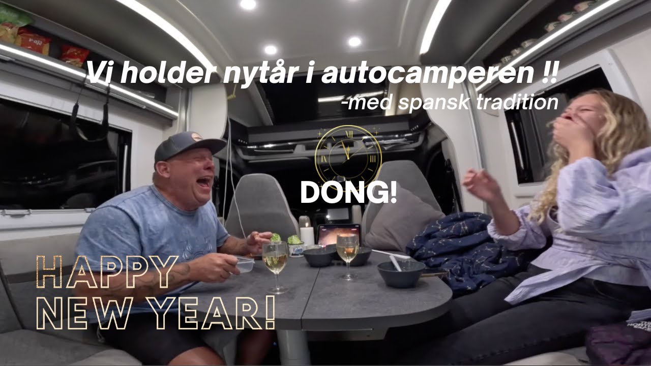 Med autocamper i Spanien - Holder nytårsaften med Emma.