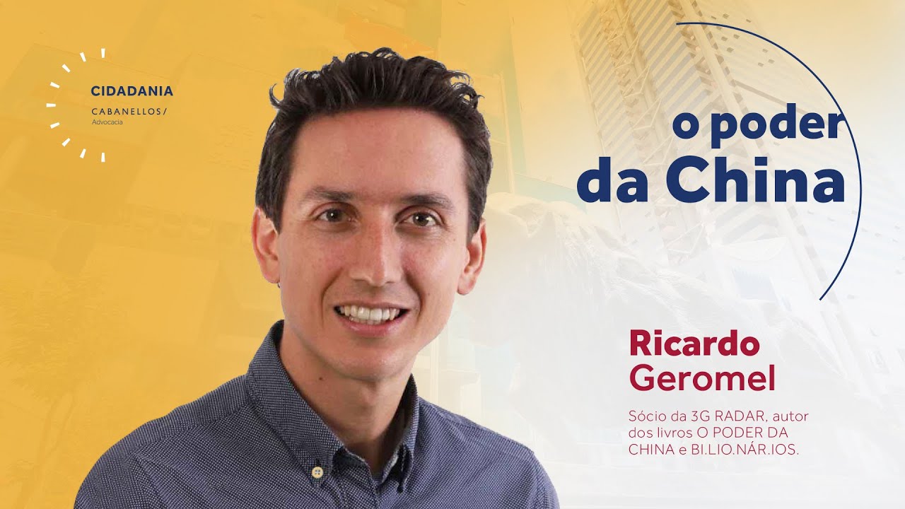 Ricardo Geromel / O Poder da China
