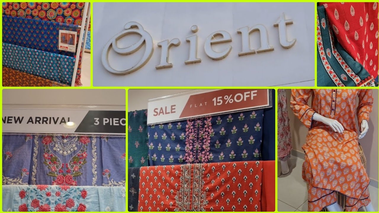 Orient Sale On New Collection Mirpur Azad Kashmir | Summer Colourful collection September 2024 | 2K