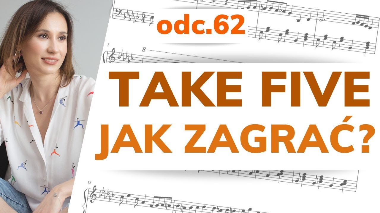 Take Five-  JAK zagrać na pianinie? 🎹 odc.62 #annapiano #takefive #naukagrynapianinie