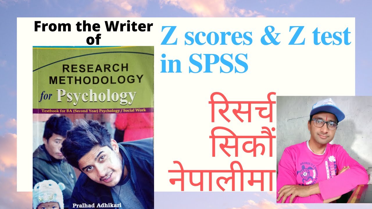 10. Z scores and Z test in SPSS explained in Nepali