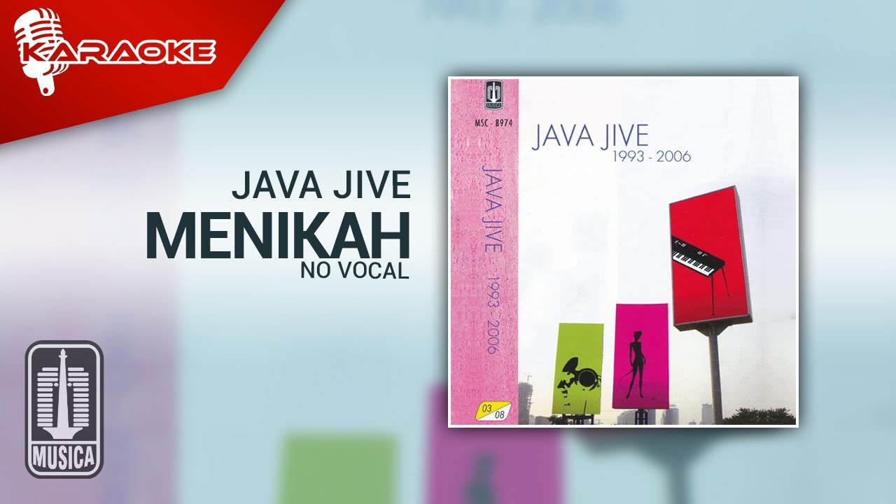 Java Jive - Menikah (Official Karaoke Video) No Vocal
