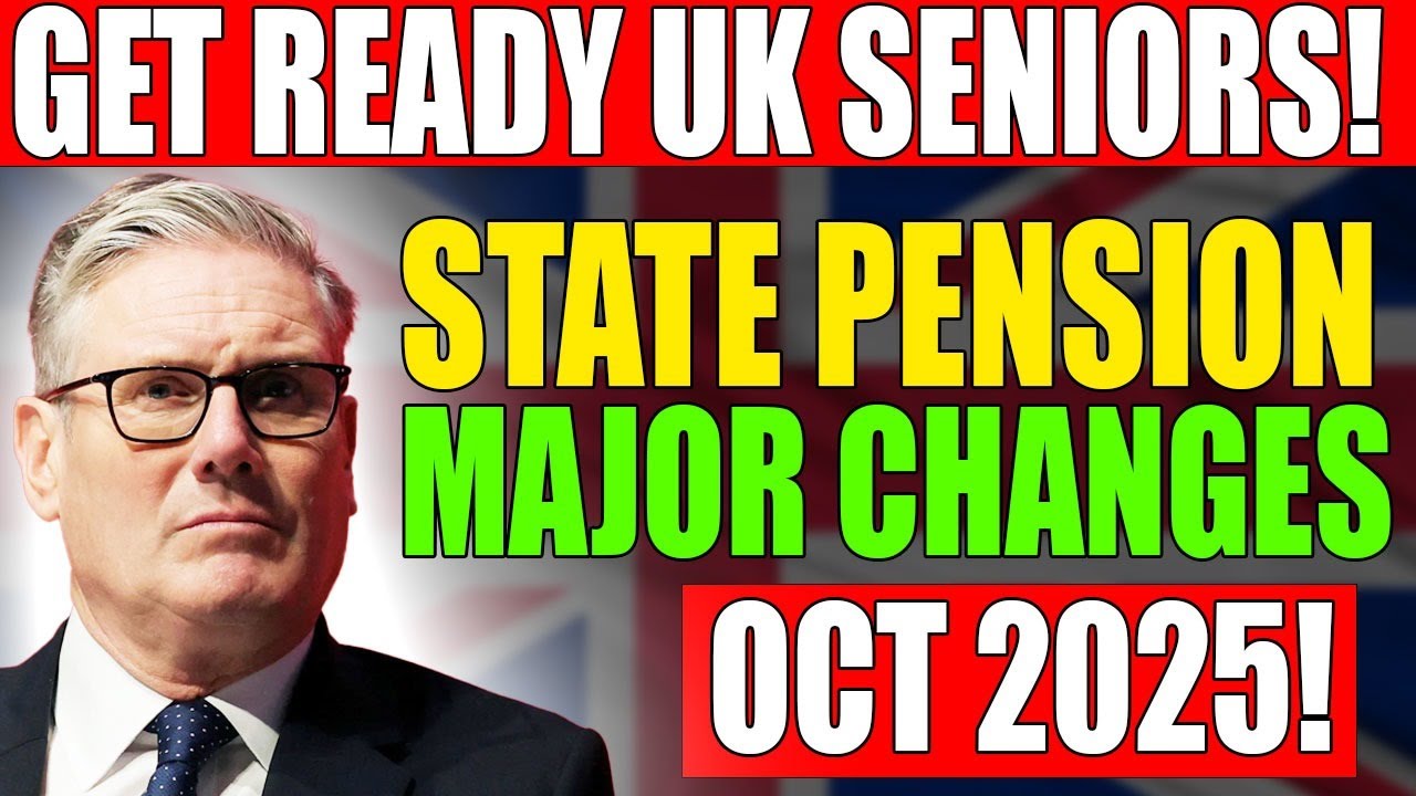 Get Ready: State Pension Major Changes Confirmed For All - Oct 2025!