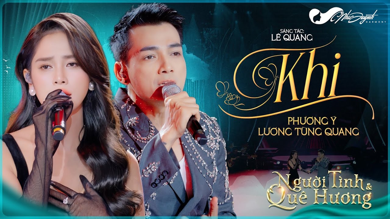 Khi - Lương Tùng Quang ft Phương Ý | St: Lê Quang