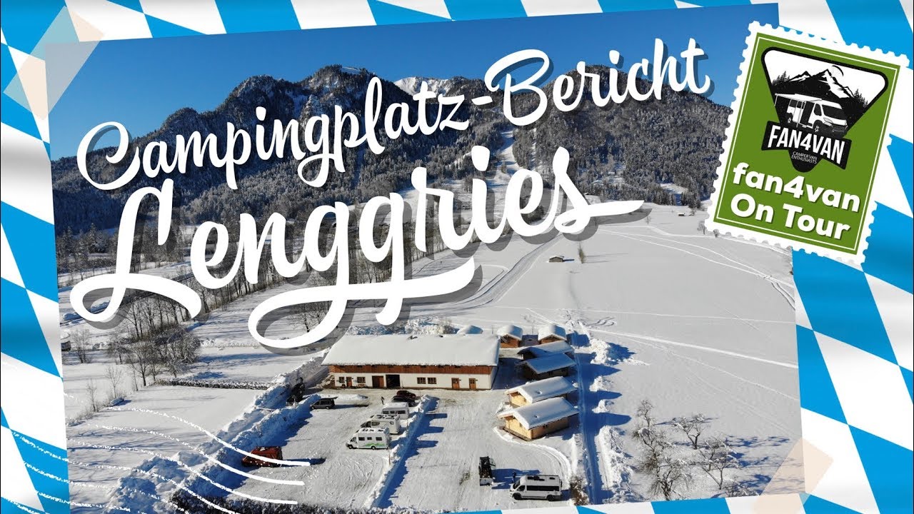 Wohnmobil Campingplatz Bericht vom Lenggrieser Bergcamping
