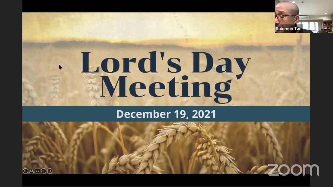 Online Lord's Table Meeting (Dec 19, 2021)