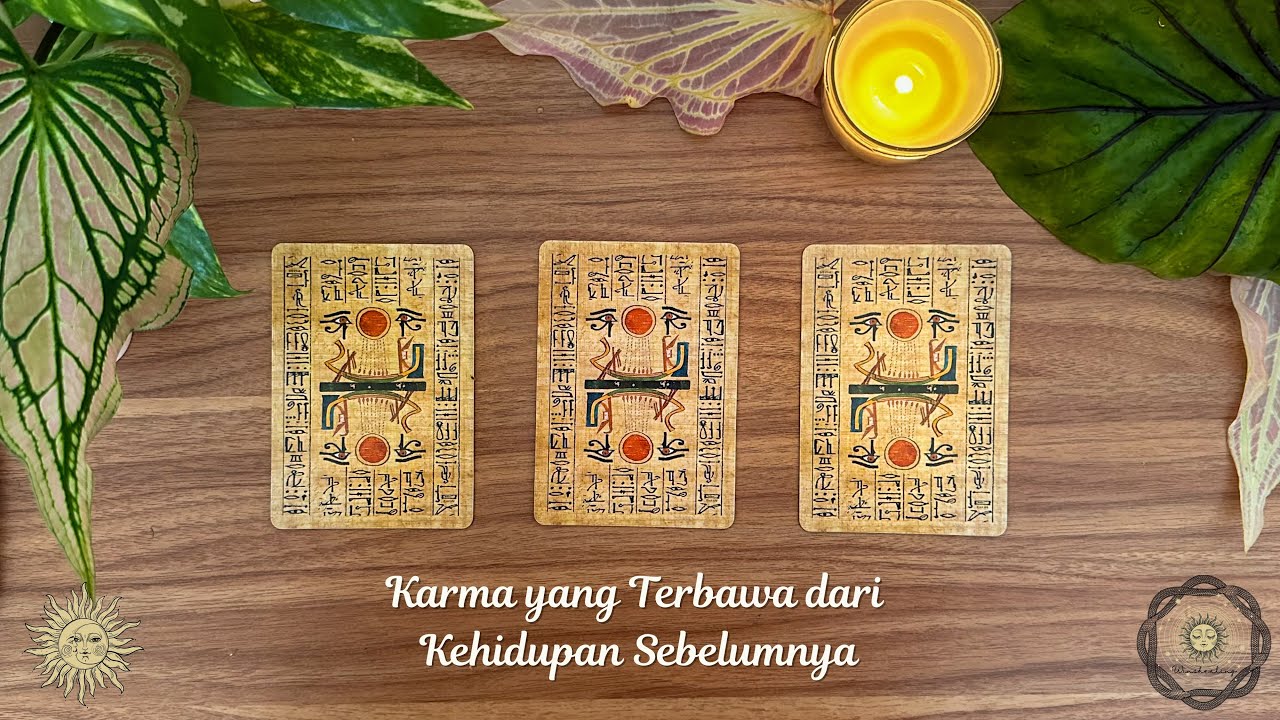Karma yang Terbawa dari Kehidupan Sebelumnya ♾️ Timeless Reading