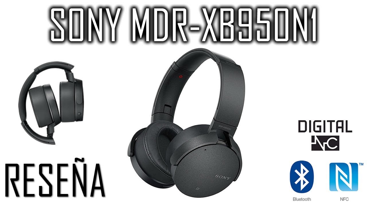 RESEÑA Sony MDR-XB950N1 | Audífonos Bluetooth con Cancelación de Ruido Activa
