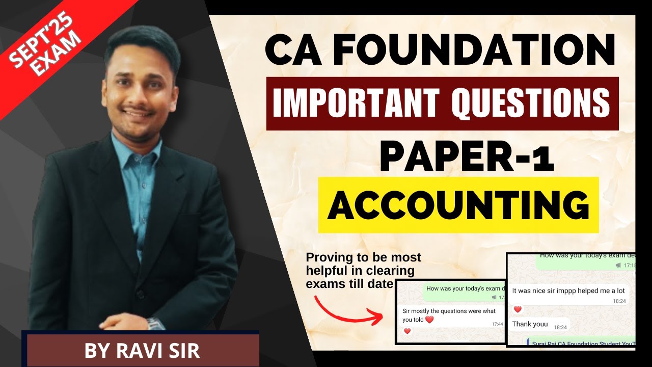 Accounting Important Questions || CA FOUNDATION || SEPT 2025 EXAMS || MUST DO QUESTIONS [SEPT 2025]
