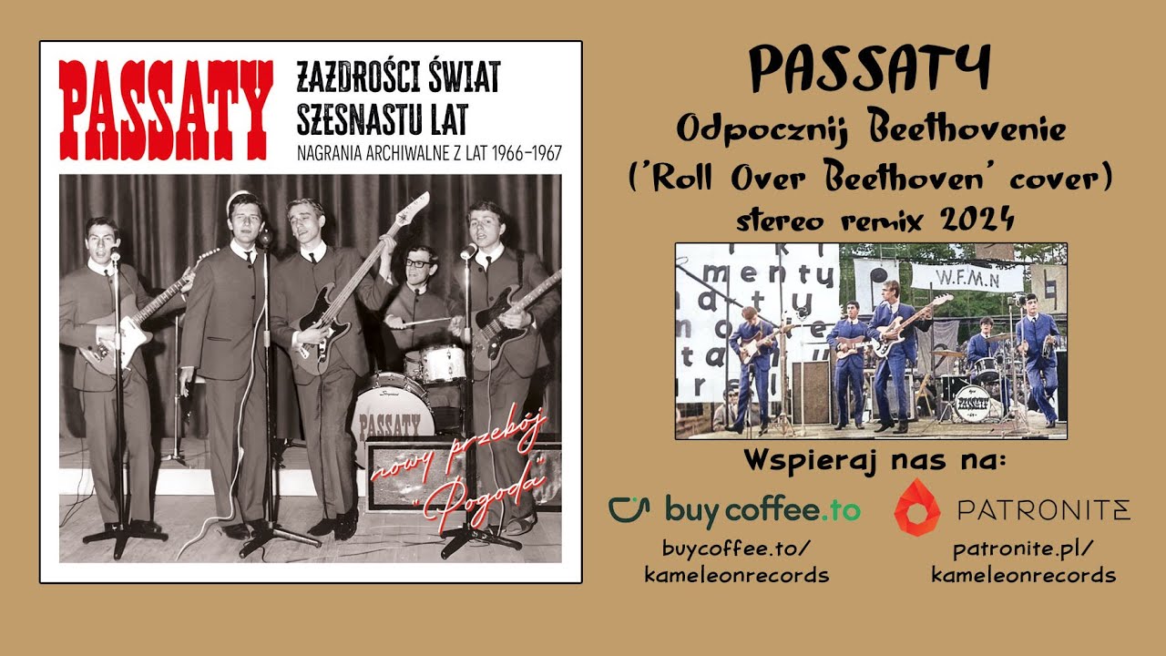 PASSATY - ODPOCZNIJ BEETHOVENIE (ROLL OVER BEETHOVEN) (stereo)
