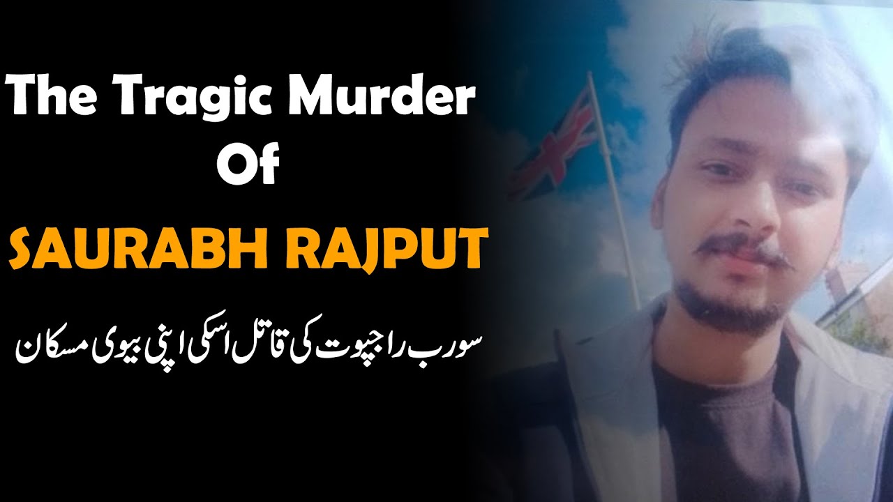 Saurabh Rajput | The Meerut Murder Case: A Chilling True Crime Story Exposed