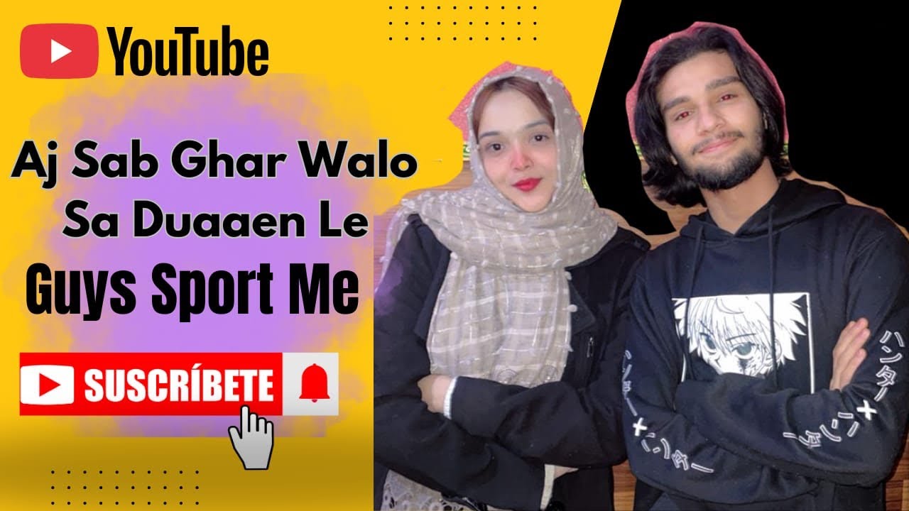 Aj sab ghr walon sy duaian li🥹😘❤️