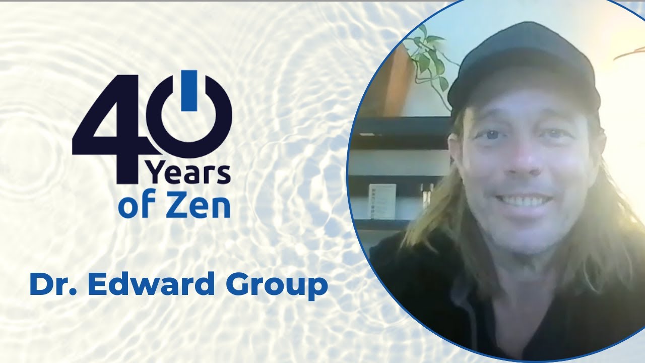Dr  Edward Group Testimonial for 40 YEARS OF ZEN