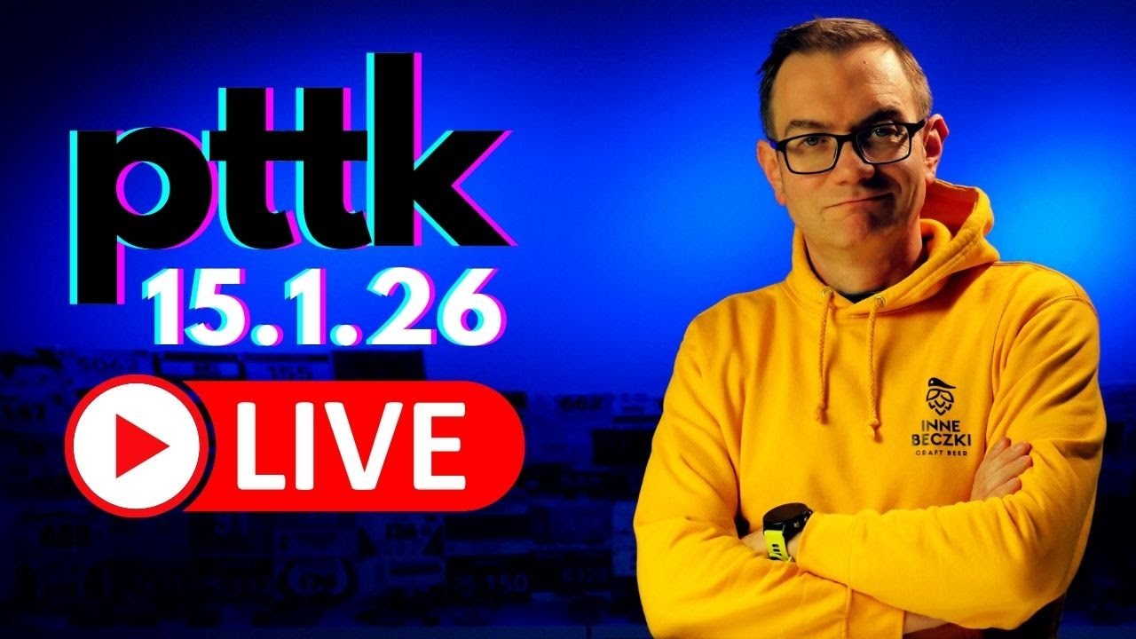 15.1.26 pttk czyli podsumowanie tygodnia tomasza kopyry LIVE