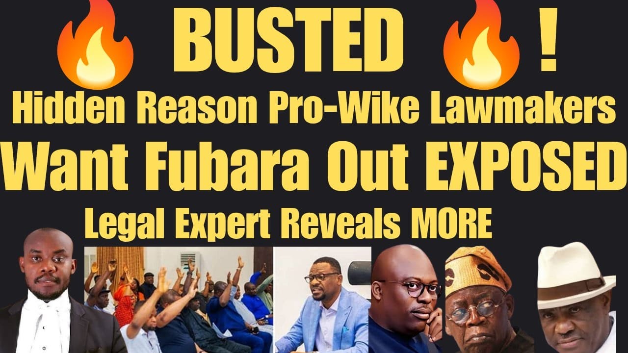 🔥 Wike BUSTED🔥! Hidden Reason Rivers Lawmakers Want Fubara Out EXPOSED. Legal Expert Reveals MORE