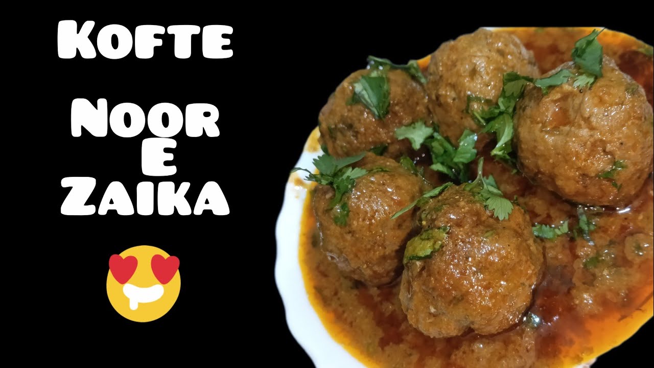 Ramadan day 15 || kofte 😋🍲|| Recipe by Noor e Zaika delhi 😋||#food #viral #recipe #