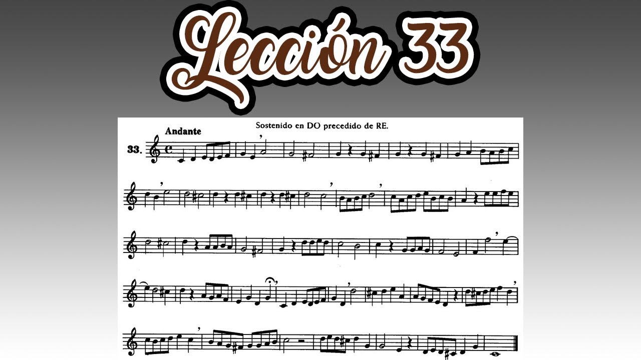 Lección 33 Metodo de Solfeo de Hilarion Eslava - Primera Parte