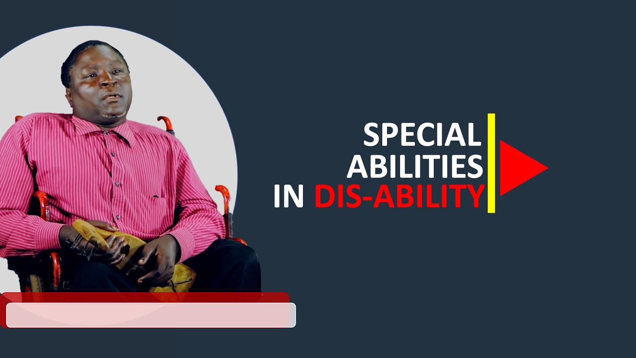 SPECIAL ABILITIES IN DIS-ABILITY - DANIEL HABILA