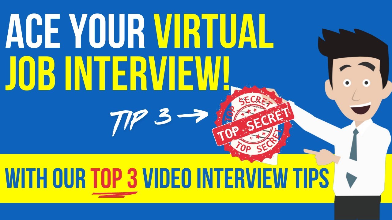 Ace Your Virtual Job Interview with These 3 Proven Tips