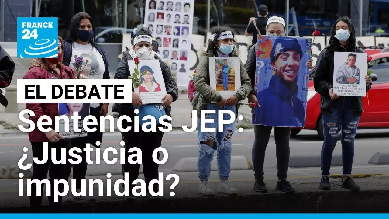 Primeras sentencias de la JEP en Colombia: ¿justicia para las víctimas o impunidad? • FRANCE 24