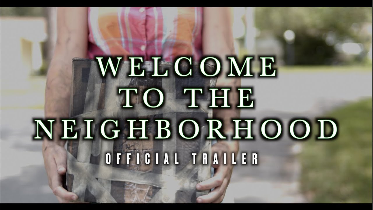 Welcome to the Neighborhood - Official Trailer | vonJekyllArt Production