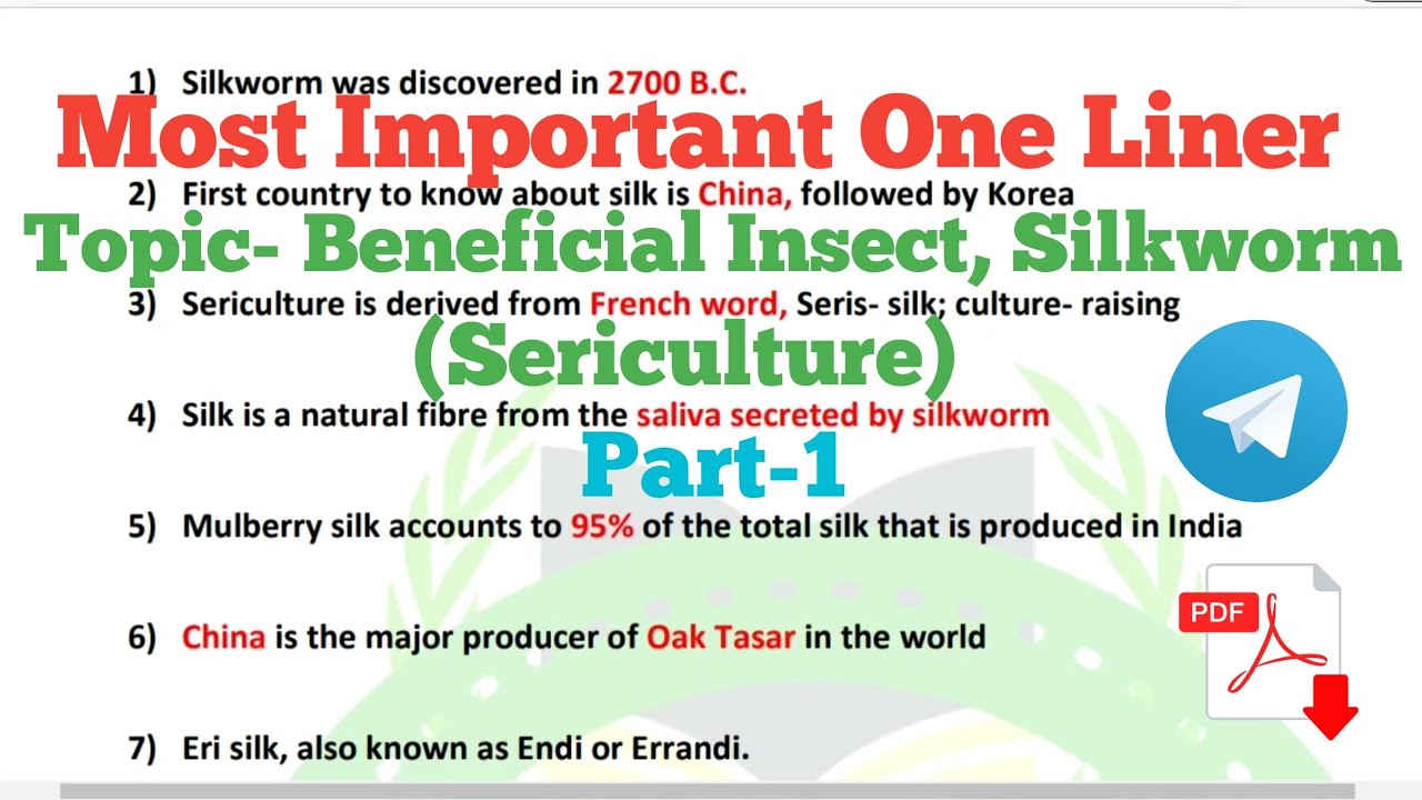 Important One liner Questions on sericulture, silkworm