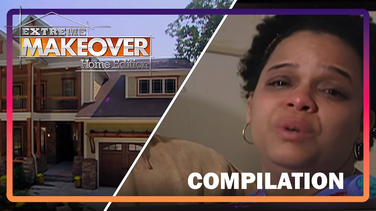 Most Emotional Reveals Ever On Extreme Makeover | Extreme Makeover Home Edition