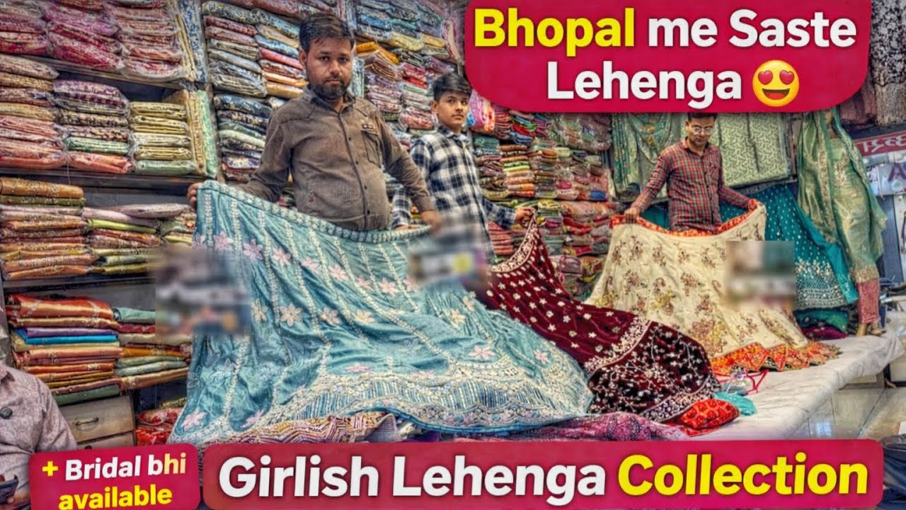 Chowk Bazaar Bhopal Me Girlish Lehenga Collection | Saste Price Me | Lehenga Shop Vlog
