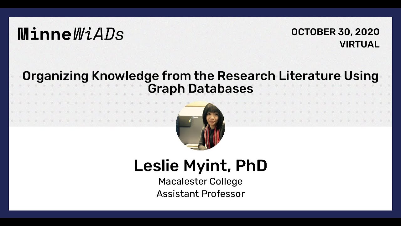 Organizing Knowledge from the Research Literature Using Graph Databases - Leslie Myint