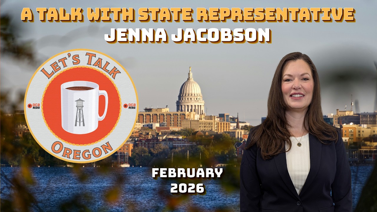 Let's Talk Oregon: A Talk with State Representative Jenna Jacobson