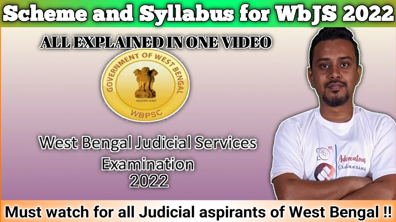 West Bengal Judicial Service examination 2022 । Scheme and Syllabus। WBJS