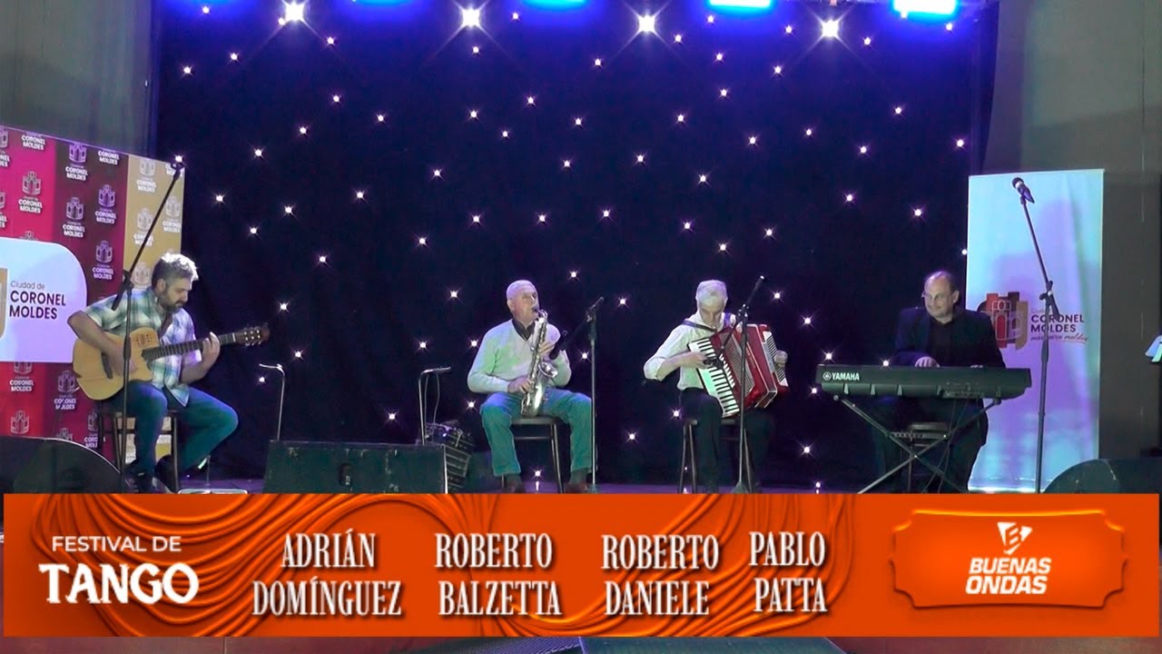 FESTIVAL DE TANGO: Adrián Domínguez - Roberto Balzetta - Roberto Daniele - Pablo Patta