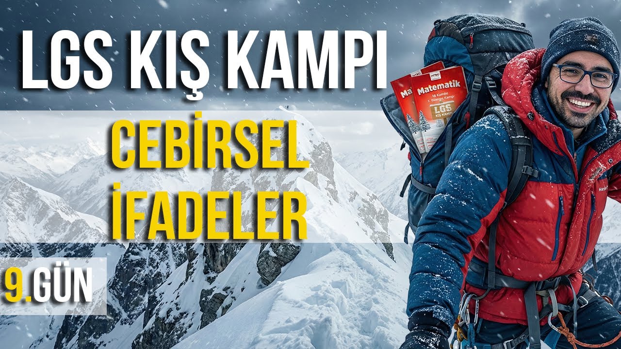 LGS Kış Kampı | Cebirsel İfadeler | 8.Sınıf Matematik | Gün 9