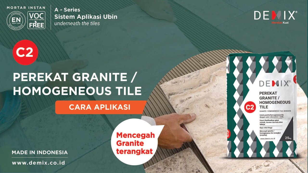 Demix C2 - Perekat Granite / Homogeneous Tile (C2T)