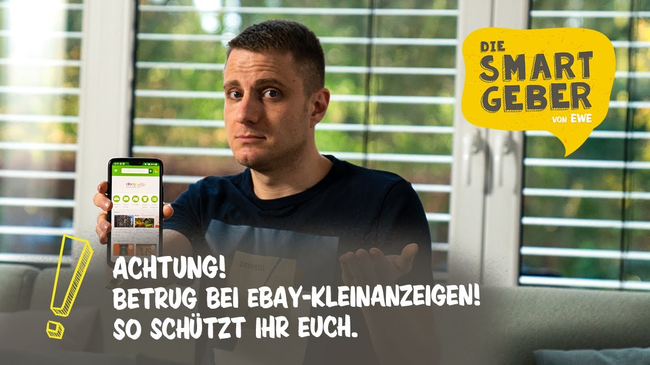 Keine Chance, Ganove: SMARTGEBER Jan zeigt, wie ihr euch vor Betrug auf eBay-Kleinanzeigen sch&uuml;tzt!