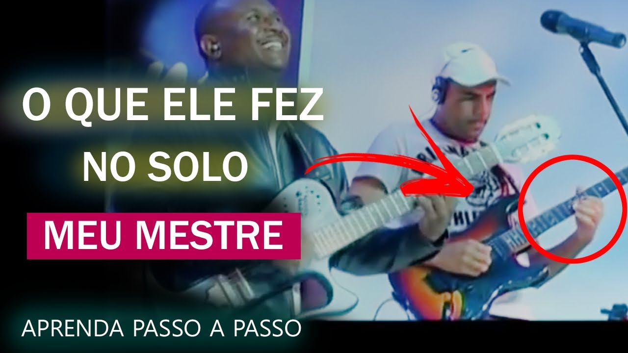 O que o Guitarrista do IRMÃO LÁZARO Fez no SOLO da música MEU MESTRE ( Aprenda Passo a Passo )