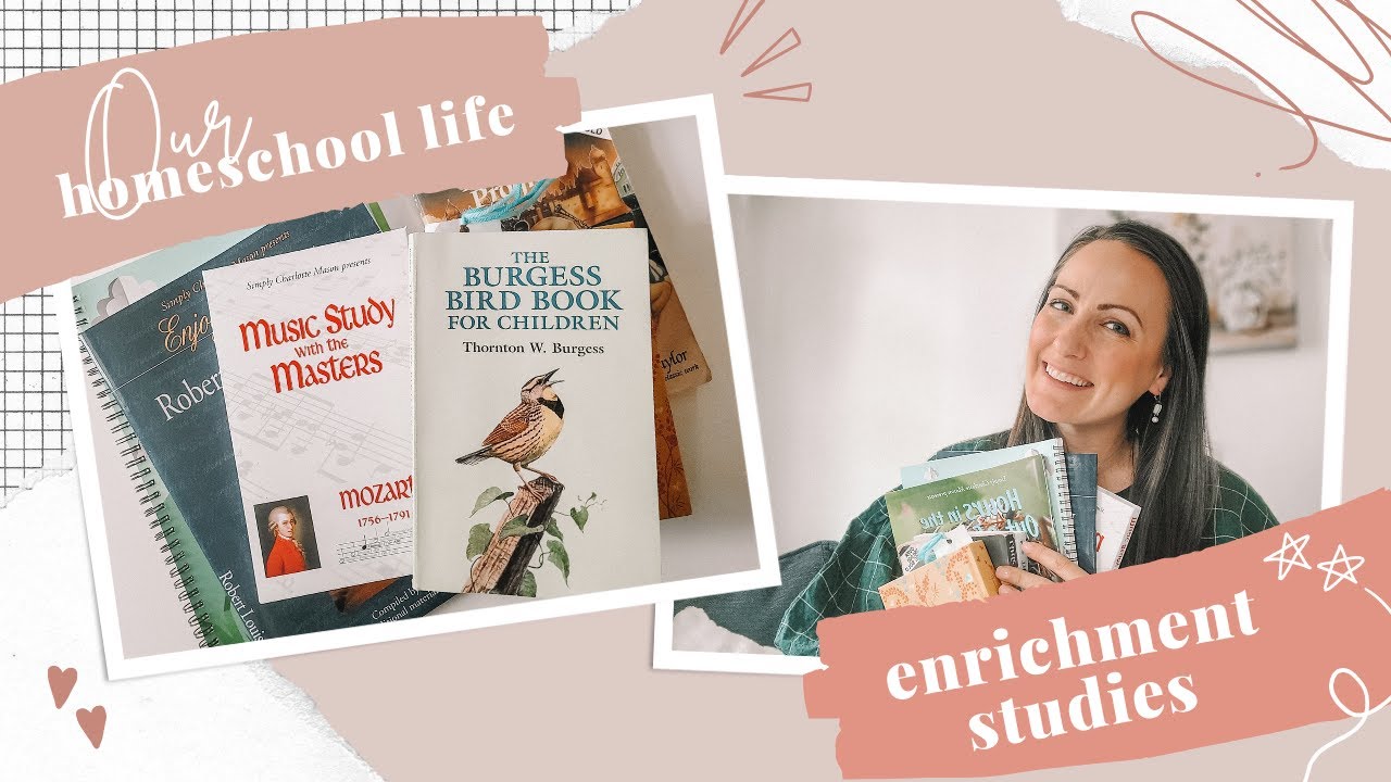 ENRICHMENT STUDIES | Show & Tell Collaboration | Our first year with Simply Charlotte Mason