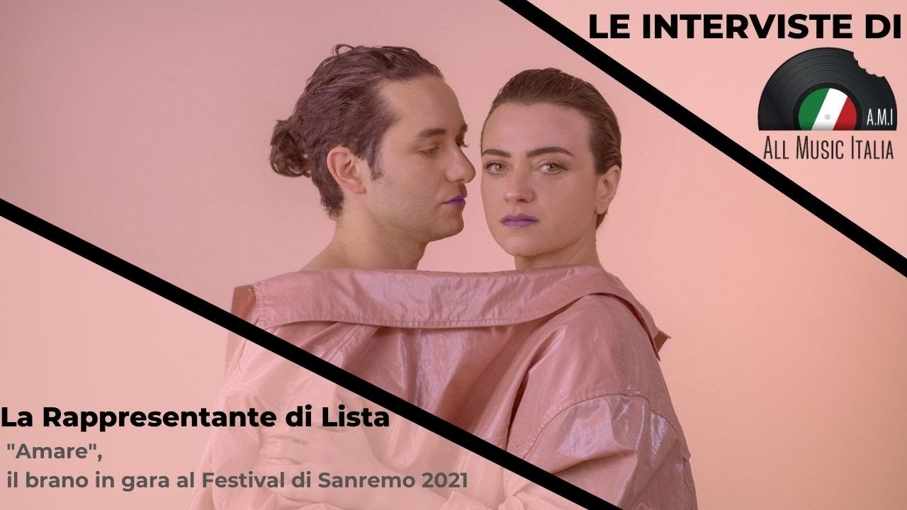 La Rappresentante di Lista Intervista Amare Sanremo 2021